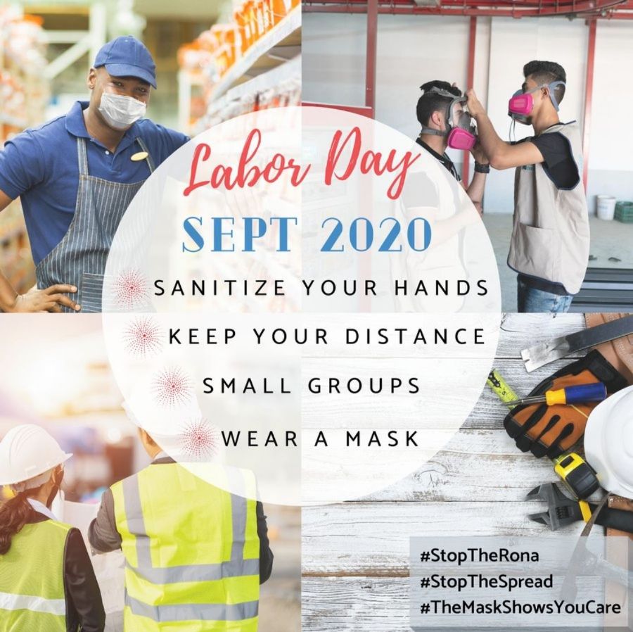 A poster that reads: Labor Day Sept 2020 Sanitize your hands, keep your distance, small groups, wear a mask