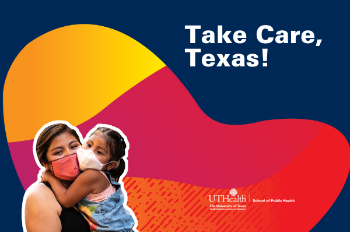 Take care Texas! graphic