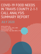 Thumbnail image for COVID-19 Food Needs In Travis County 2-1-1 Call Analysis Report - July