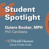 Student Spotlight: Quiera Booker, MPH