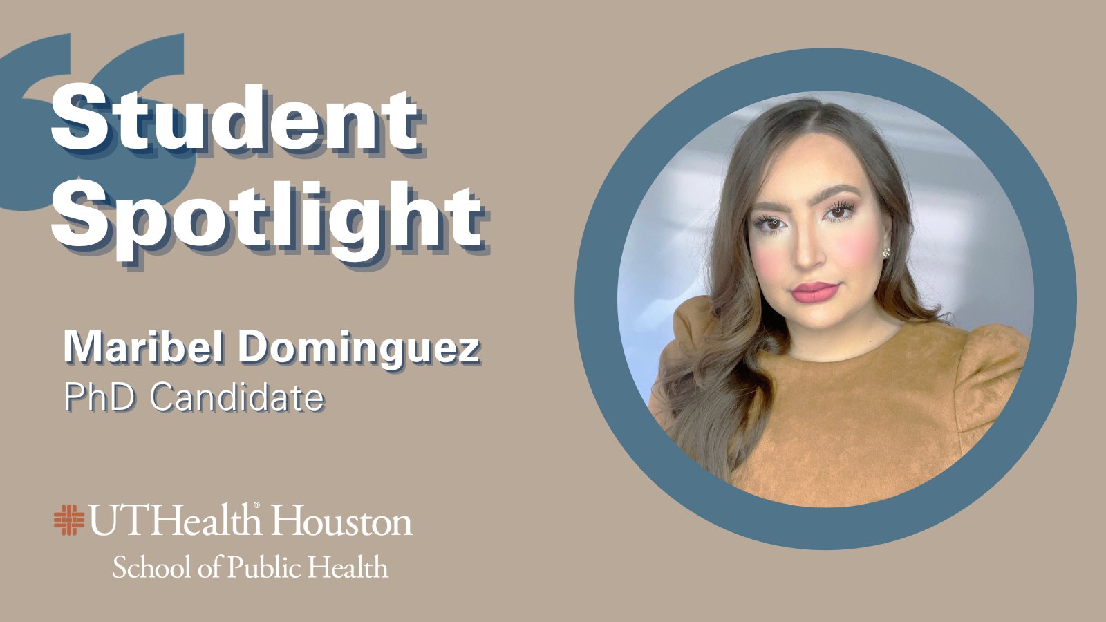 Student Spotlight - Maribel Dominguez