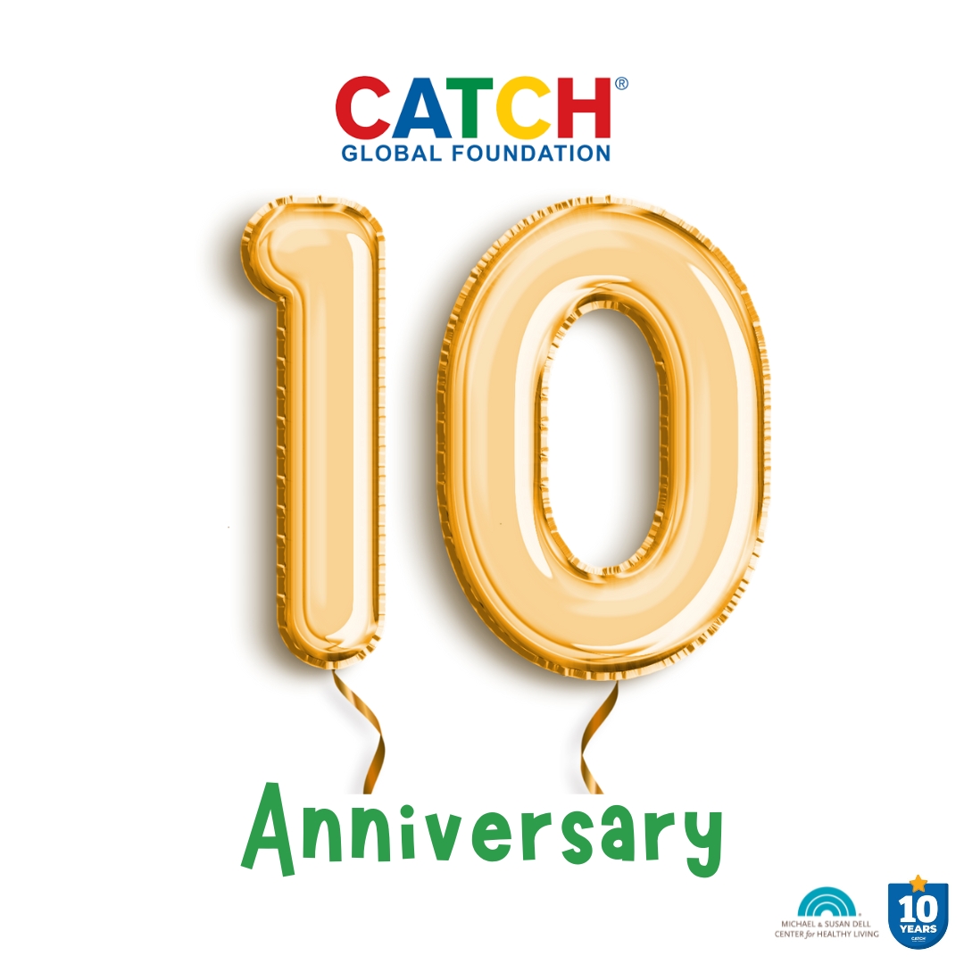 Celebrating the 10-Year Anniversary of CATCH Global Foundation: A Research & Resource Round-Up