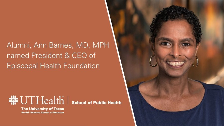 Ann Barnes Mph 2009 Named President And Ceo Of Episcopal Health Foundation Uthealth Houston