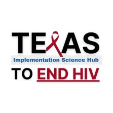 Thumbnail image for Texas Implementation Science Hub to end HIV project
