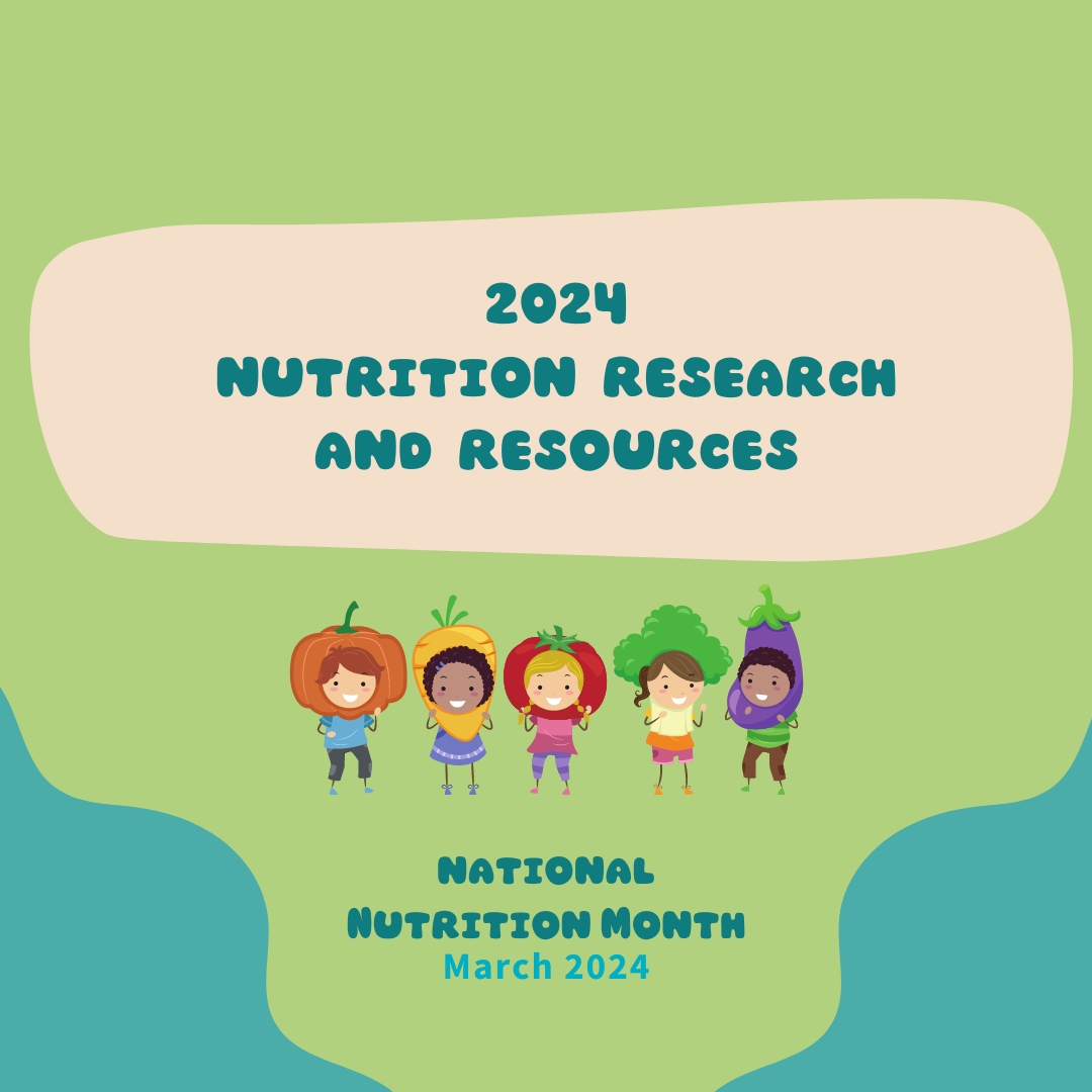 2024 nutrition research and resources