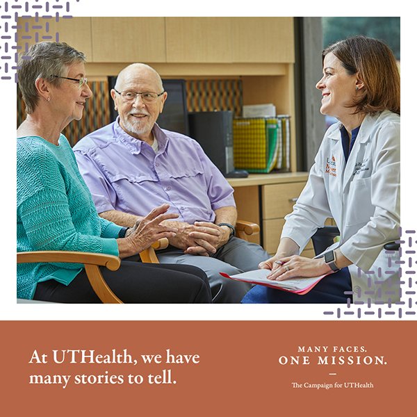 A photograph of a physician with an older couple and the words, at UTHealth, we have many stories to tell.