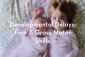 Thumbnail image 1 for Developmental Delays: Fine & Gross Motor Skills