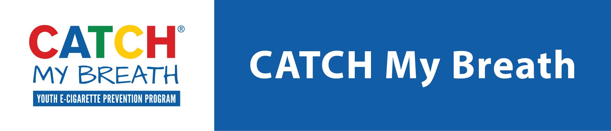 Banner image for CATCH My Breath